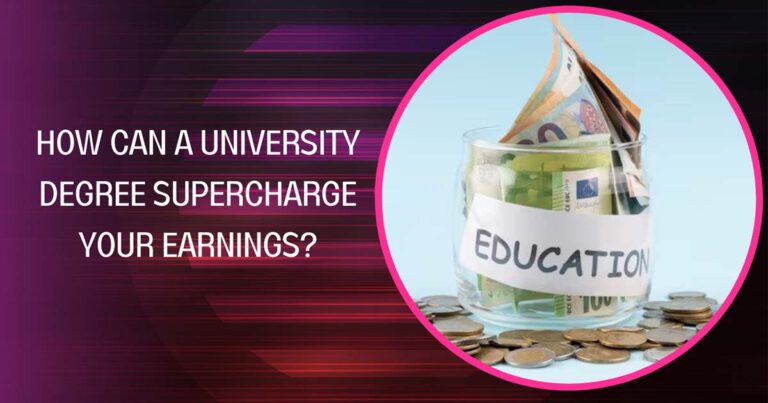 How Can A University Degree Supercharge Your Earnings?